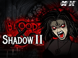 Blood & Shadow 2